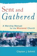 Sent and Gathered eBook