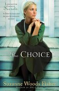 The Choice (#01 in Lancaster County Secrets Series) eBook