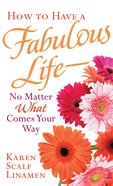 How to Have a Fabulous Life eBook