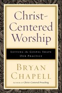 Christ-Centered Worship eBook