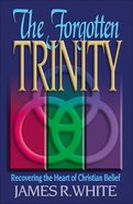 The Forgotten Trinity eBook