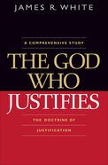The God Who Justifies eBook