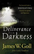 Deliverance From Darkness eBook