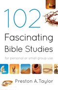 102 Fascinating Bible Studies eBook