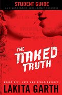 The Naked Truth Student's Guide eBook