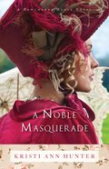 A Noble Masquerade (#01 in Hawthorne House Series) eBook