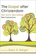 The Gospel After Christendom eBook