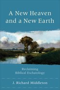 A New Heaven and a New Earth eBook