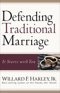 Defending Traditional Marriage eBook