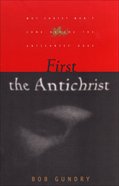 First the Antichrist eBook