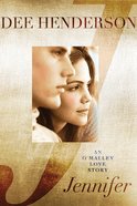 Jennifer: An O'malley Love Story eBook