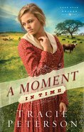 A Moment in Time (#02 in Lone Star Brides Series) eBook