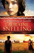 To Everything a Season (#01 in Song Of Blessing Series) eBook