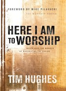 Here I Am to Worship eBook