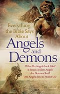 Everything the Bible Says About Angels and Demons eBook