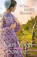 When Hope Blossoms eBook