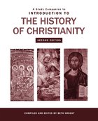 A Study Companion to Introduction to the History of Christianity eBook