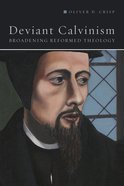 Deviant Calvinism eBook