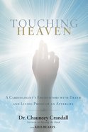 Touching Heaven Paperback