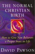 The Normal Christian Birth eBook
