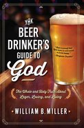 The Beer Drinker's Guide to God eBook