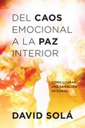 Del Caos Emocional a La Paz Interior eBook