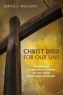 Christ Died For Our Sins eBook