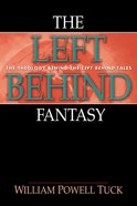 The Left Behind Fantasy eBook