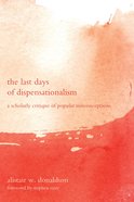 The Last Days of Dispensationalism eBook