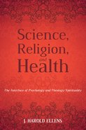 Science, Religion, and Health eBook
