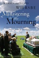 Ministering to the Mourning eBook