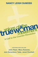 Voices of the True Woman Movement eBook