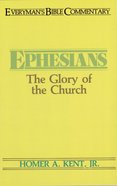 Ephesians (Everyman's Bible Commentary Series) eBook