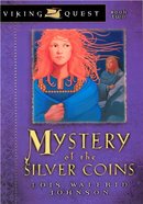 Mystery of the Silver Coins (#02 in Viking Quest Series) eBook