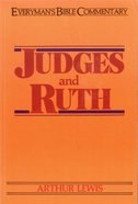 Judges & Ruth (Everyman's Bible Commentary Series) eBook