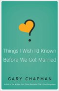 Things I Wish I'd Known Before We Got Married eBook