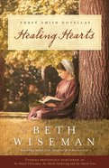 Healing Hearts (A Collection Of Amish Romances) eBook