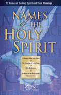 Names of the Holy Spirit (Rose Guide Series) eBook