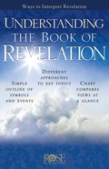 Understanding the Book of Revelation (Rose Guide Series) eBook
