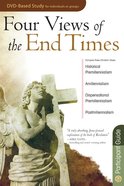 Four Views of the End Times (Participants Guide) eBook