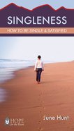Singleness (Hope For The Heart Series) eBook