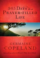 365 Days to a Prayer-Filled Life eBook