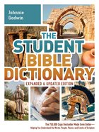 The Student Bible Dictionary--Expanded and Updated Edition eBook