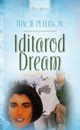 Iditirod Dream (#093 in Heartsong Series) eBook