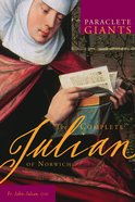 The Complete Julian (Paraclete Giants Series) eBook