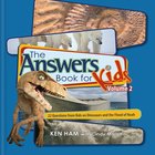 Answers Book For Kids #02: Dinosaurs and the Flood of Noah eBook