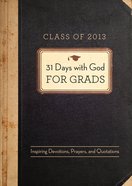 31 Days With God For Grads (2013) eBook
