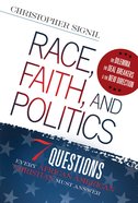 Race, Faith, and Politics eBook