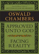 Approved Unto God / Facing Reality eBook