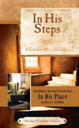 In His Steps (Abridged) (Abridged Christian Classics Series) eBook